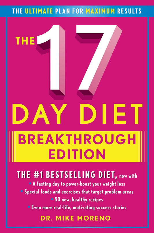 The 17 Day Diet Breakthrough Edition The Happy Book Stack