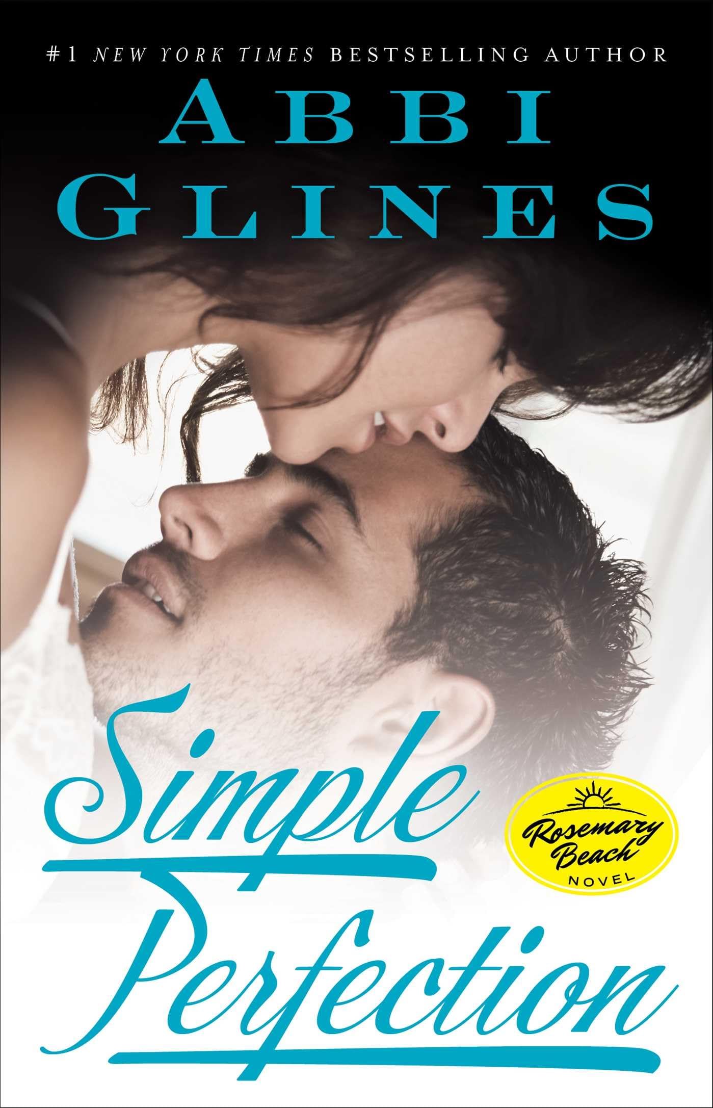 Simple Perfection: A Rosemary Beach Novel (The Rosemary Beach Series) The Happy Book Stack
