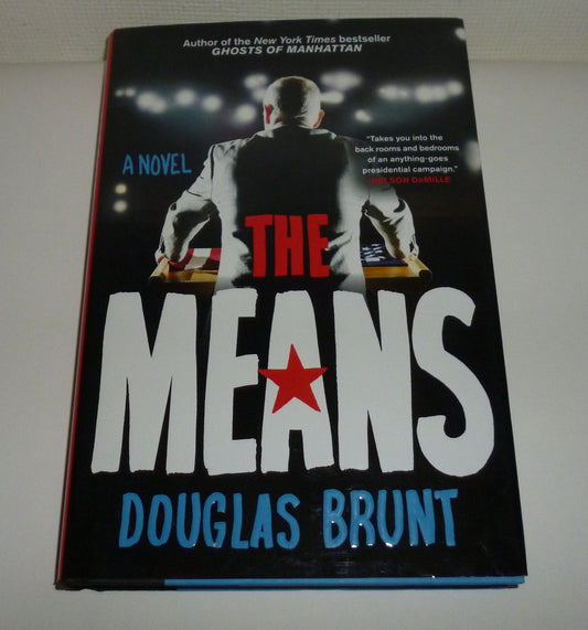 The Means: A Novel The Happy Book Stack