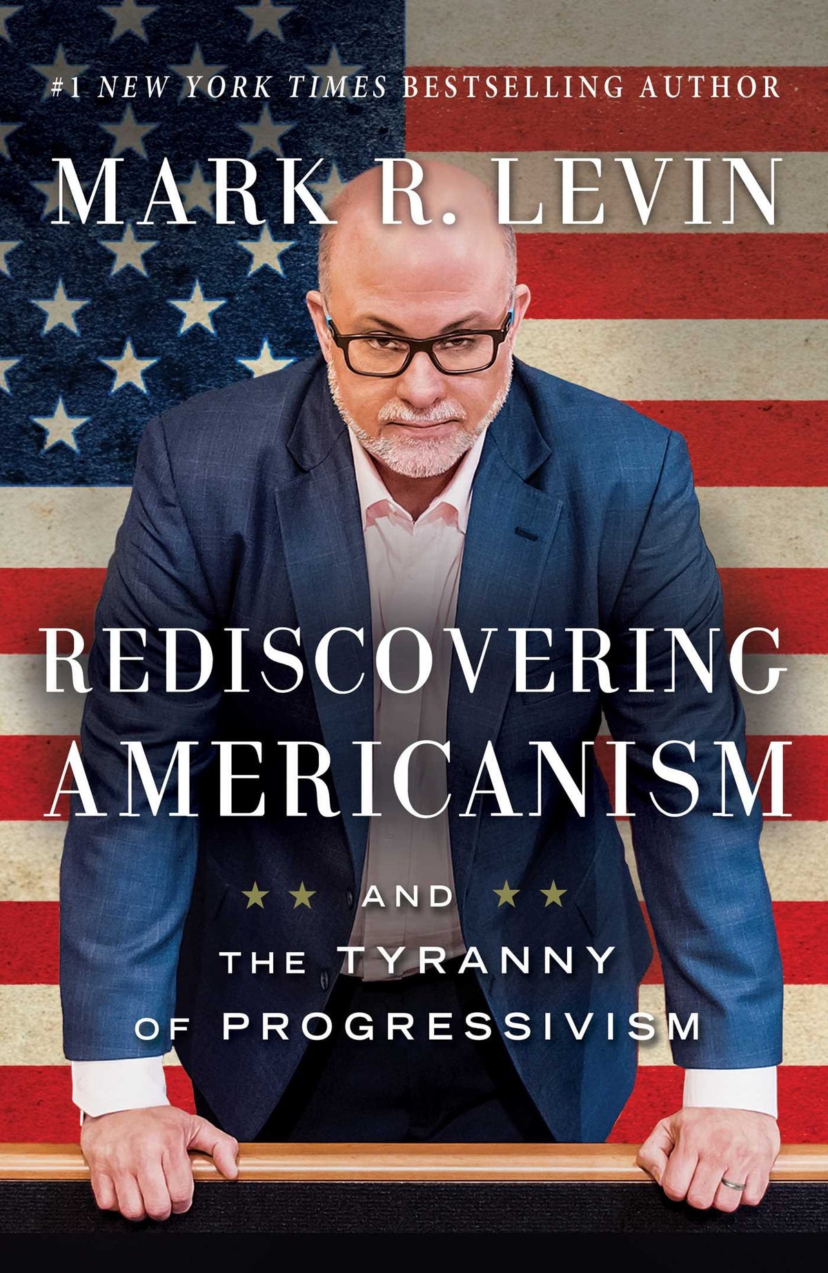 Rediscovering Americanism: And the Tyranny of Progressivism The Happy Book Stack