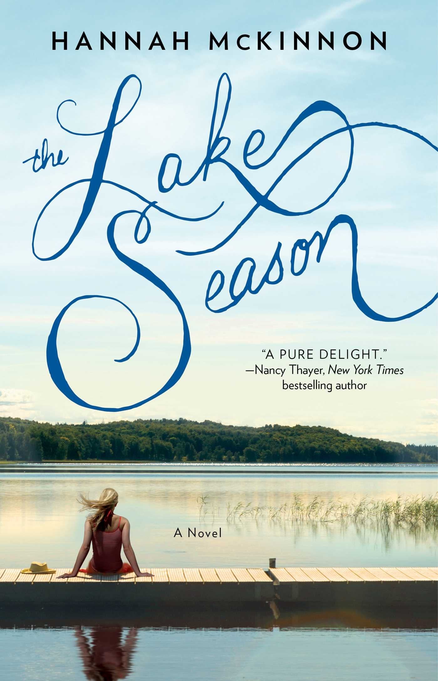 The Lake Season: A Novel (Bestselling Women's Fiction) The Happy Book Stack