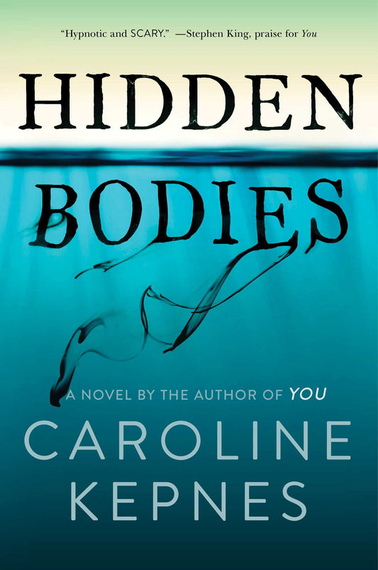 Hidden Bodies: (A You Novel) The Happy Book Stack