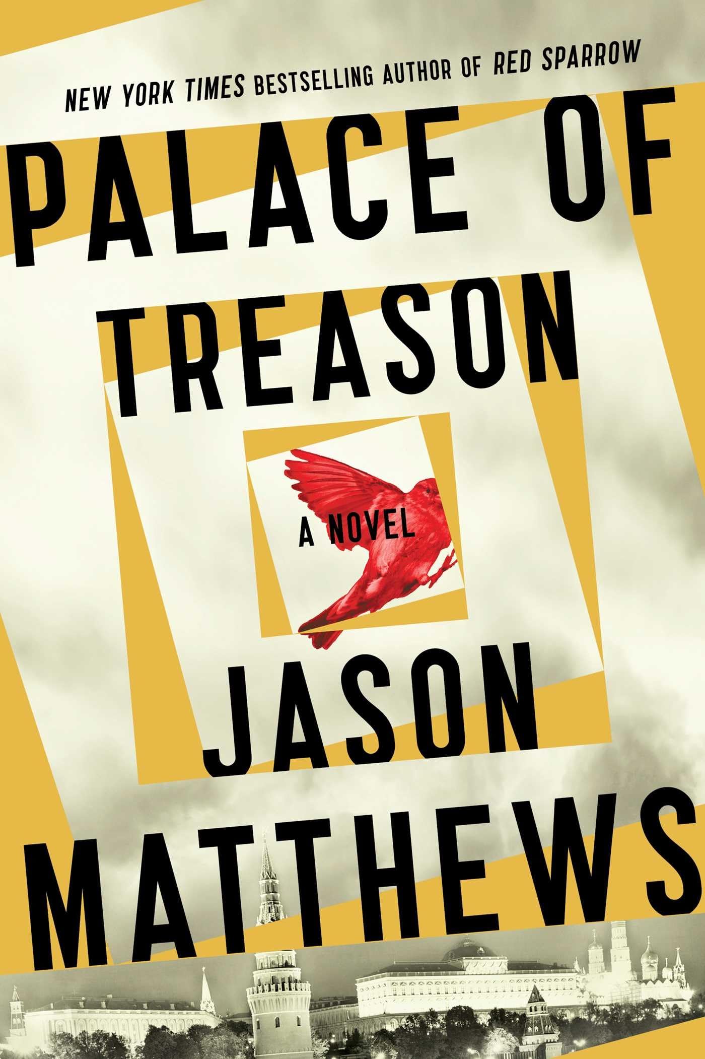 Palace of Treason: A Novel (2) (The Red Sparrow Trilogy) The Happy Book Stack