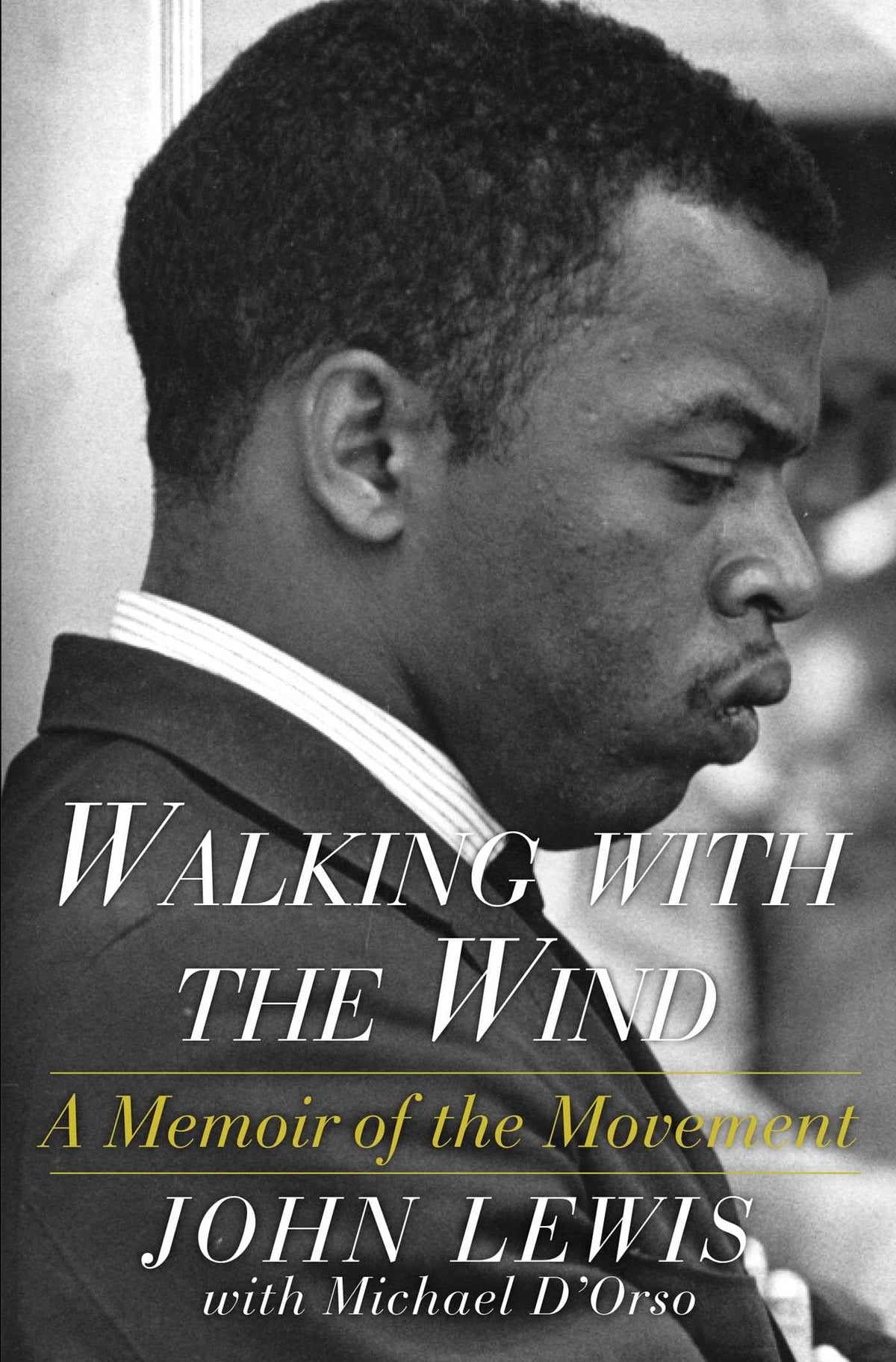 Walking with the Wind: A Memoir of the Movement The Happy Book Stack