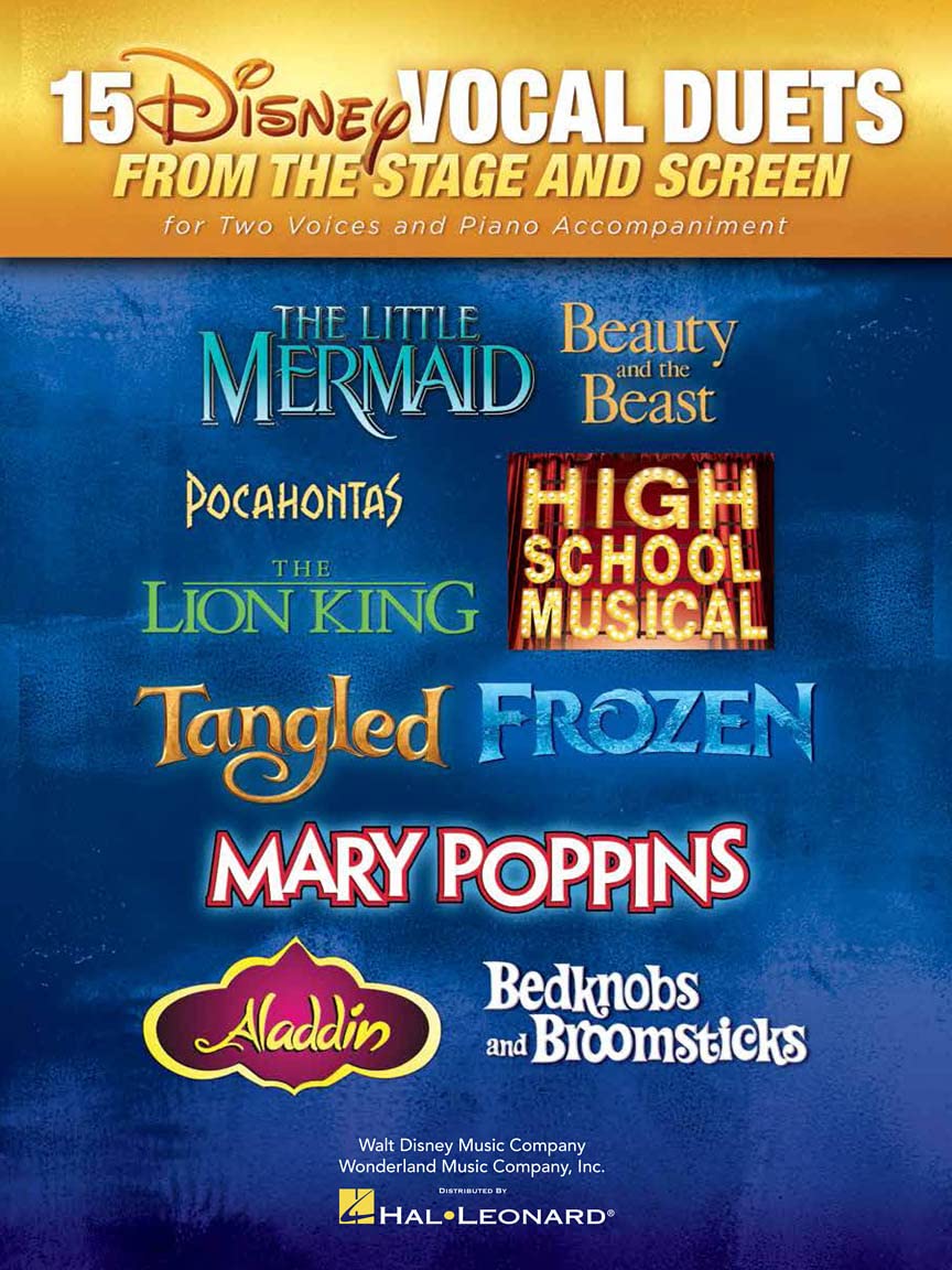 15 Disney Vocal Duets: from Stage and Screen for Two Voices and Piano Accompaniment The Happy Book Stack