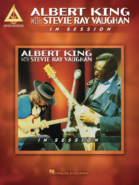 Albert King with Stevie Ray Vaughan - In Session | Guitar Recorded Versions Songbook | 7 Blues Tracks with Guitar Tablature and Notes | Featuring Iconic Guitar Collaborations - 137