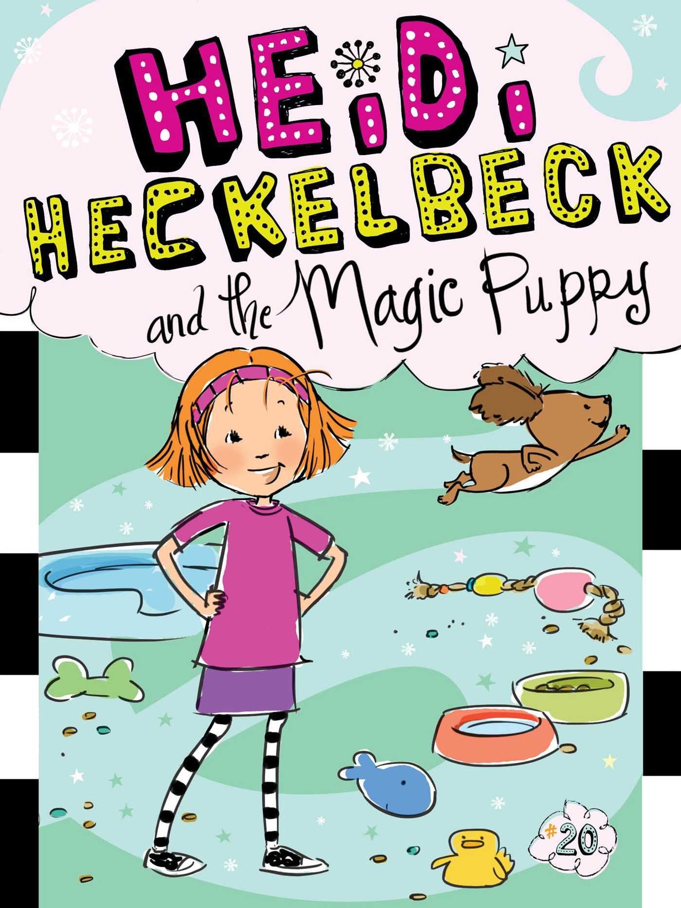 Heidi Heckelbeck and the Magic Puppy (20) The Happy Book Stack