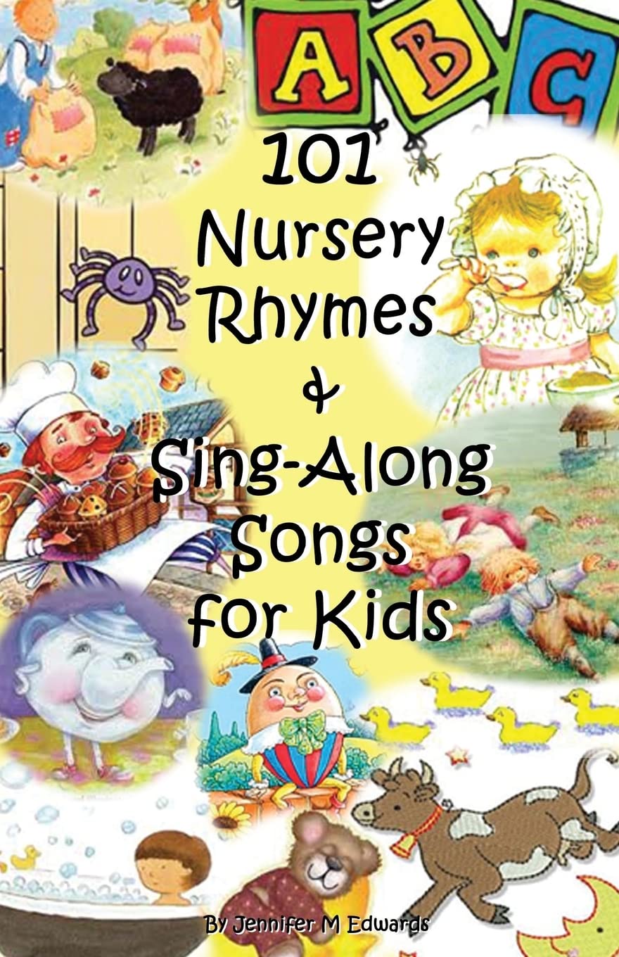 101 Nursery Rhymes & Sing-Along Songs for Kids The Happy Book Stack