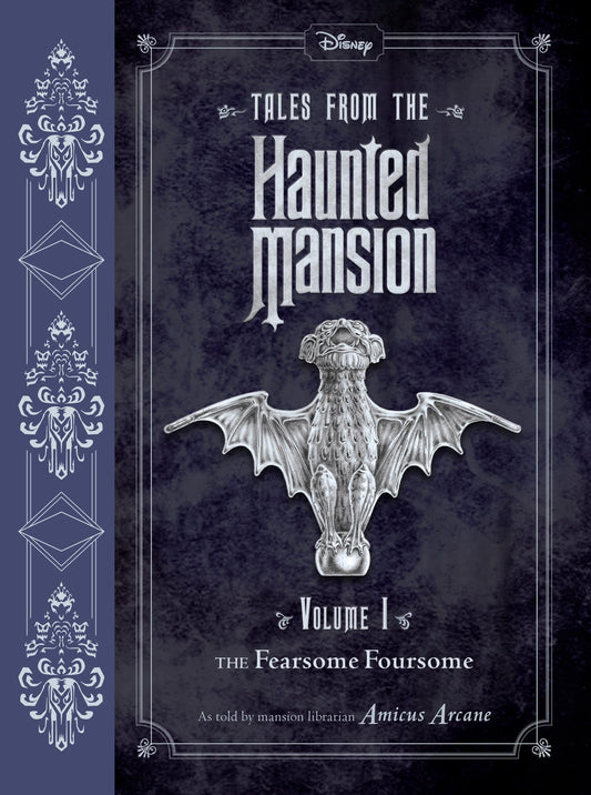Tales from the Haunted Mansion: Volume I: The Fearsome Foursome The Happy Book Stack