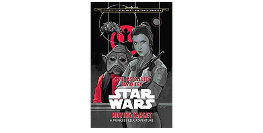 Moving Target: A Princess Leia Adventure The Happy Book Stack