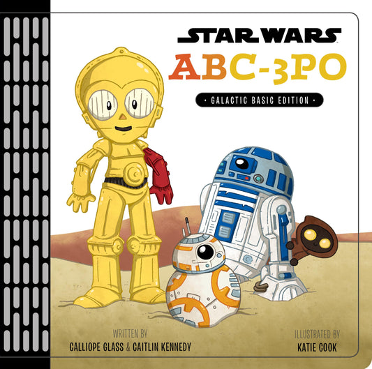 Star Wars: ABC3PO: Alphabet Book The Happy Book Stack