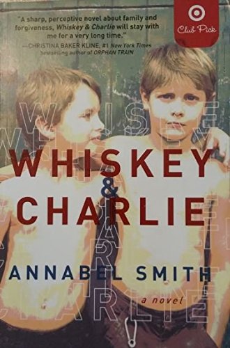 Whiskey and Charlie Target Book Club Edition The Happy Book Stack