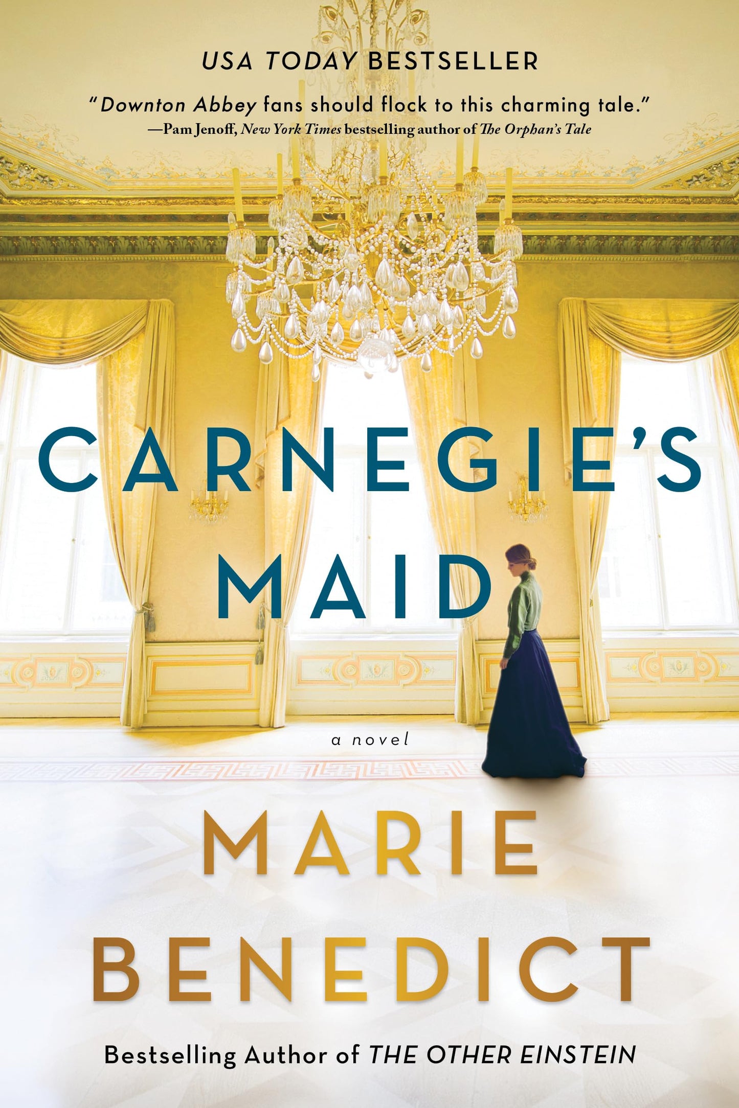Carnegie's Maid: A Riveting Historical Fiction Book Club Pick The Happy Book Stack