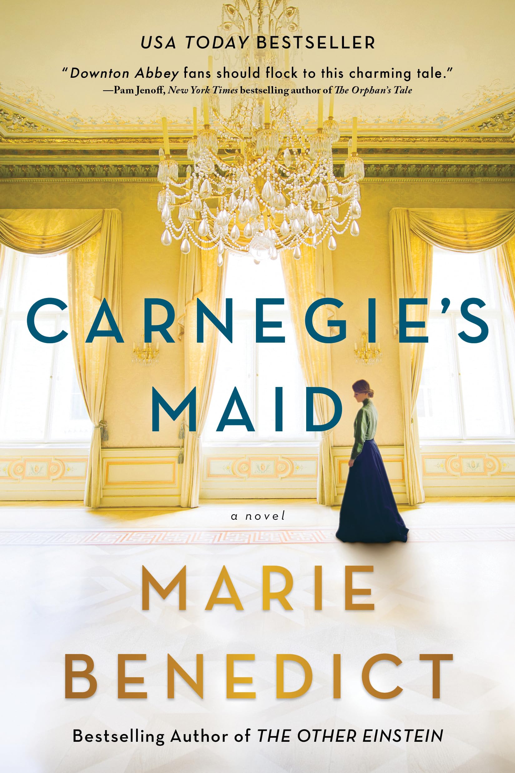 Carnegie's Maid: A Riveting Historical Fiction Book Club Pick The Happy Book Stack