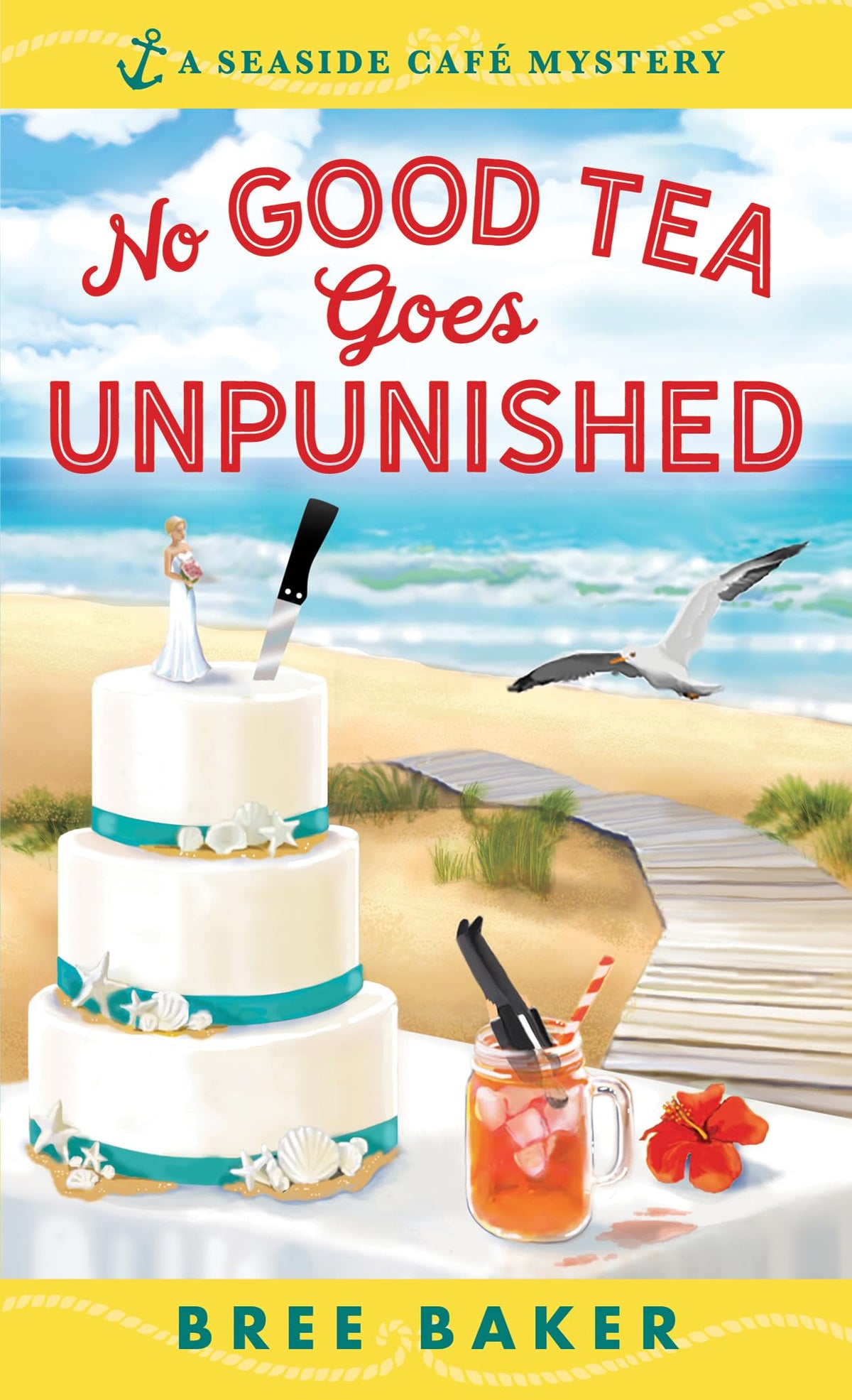No Good Tea Goes Unpunished: A Beachfront Cozy Mystery (Seaside Café Mysteries, 2) The Happy Book Stack