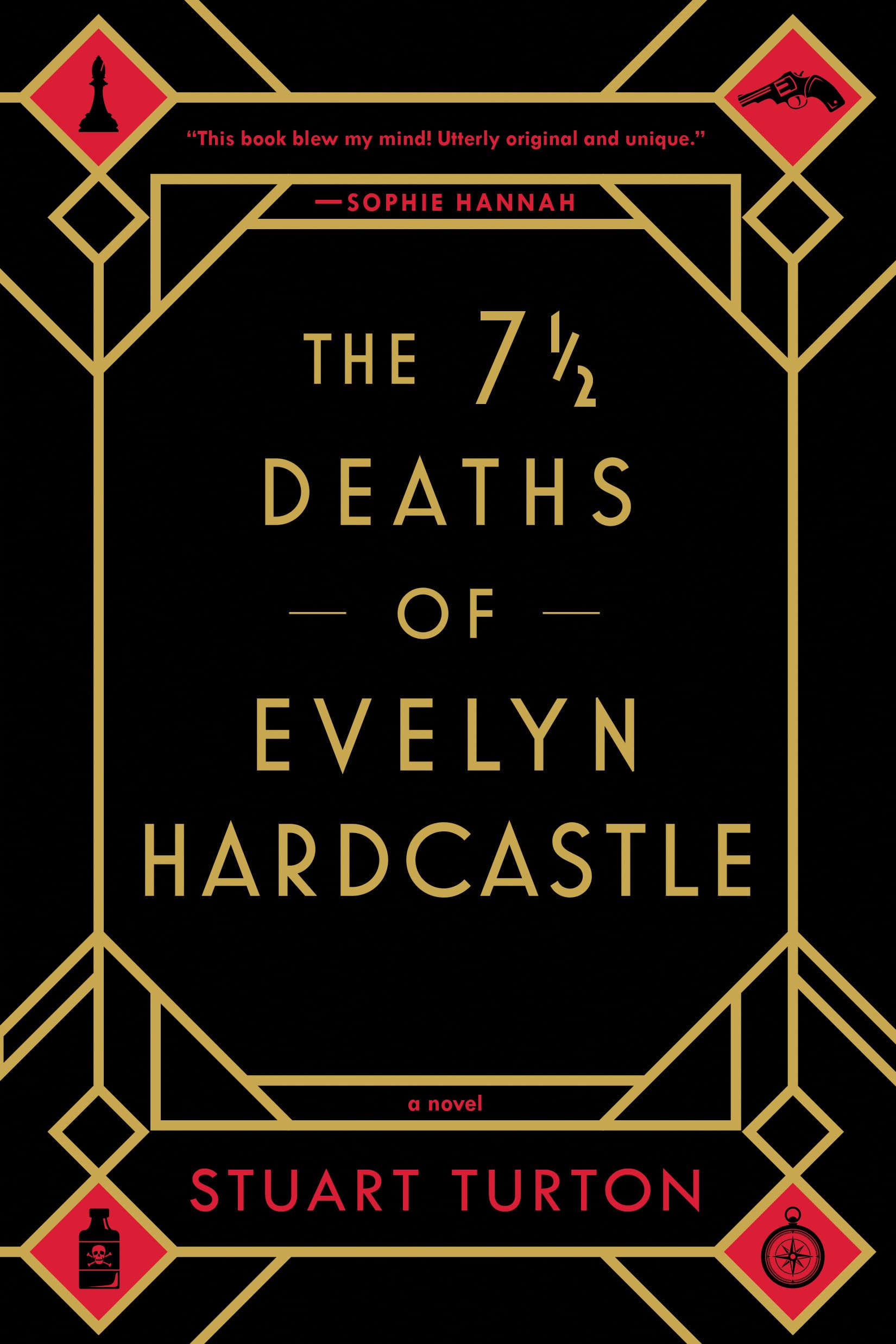 The 7 1/2 Deaths of Evelyn Hardcastle The Happy Book Stack