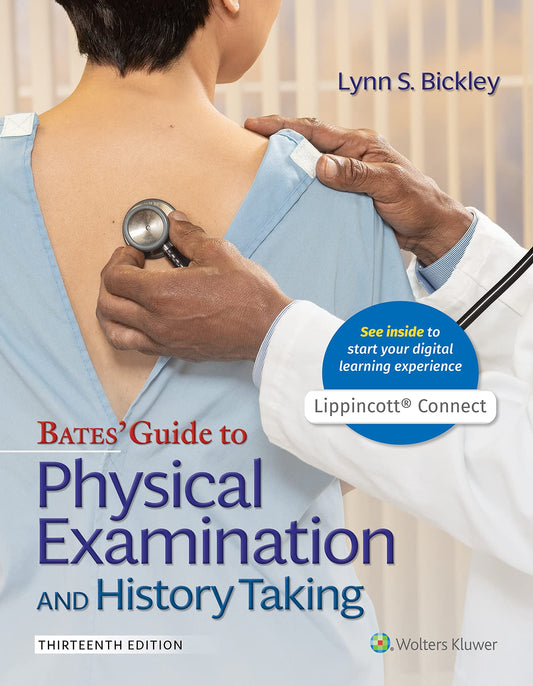 Bates' Guide To Physical Examination and History Taking (Lippincott Connect) - 8282