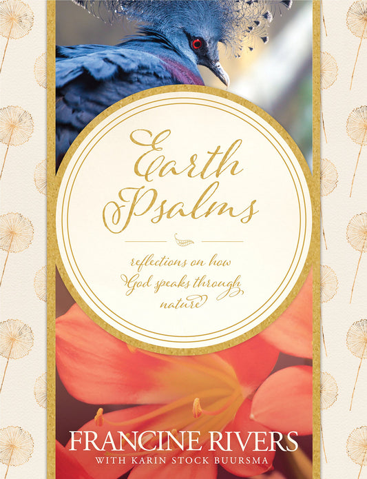 Earth Psalms: Reflections on How God Speaks through Nature The Happy Book Stack