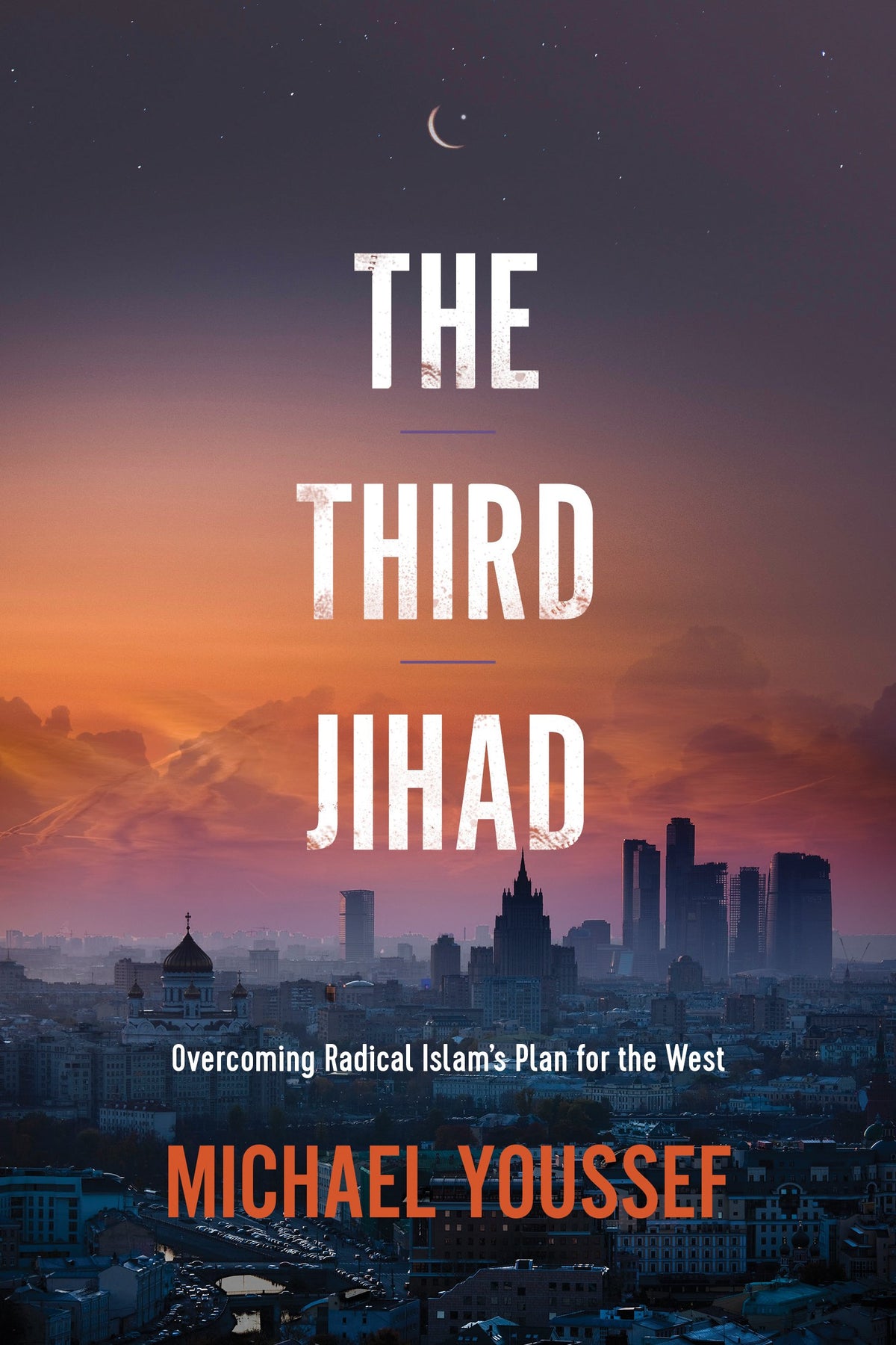 The Third Jihad: Overcoming Radical Islam’s Plan for the West The Happy Book Stack