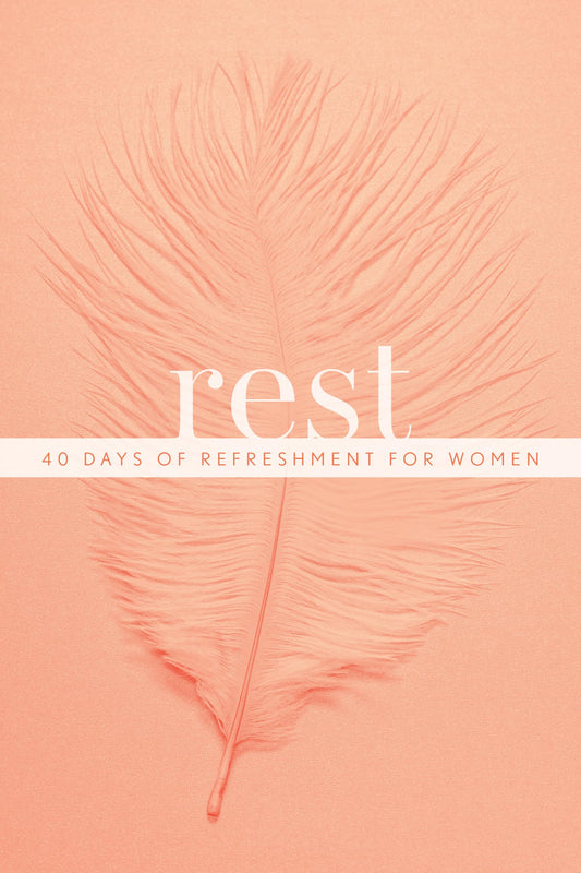 Rest: 40 Days of Refreshment for Women The Happy Book Stack