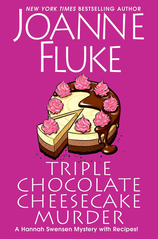 Triple Chocolate Cheesecake Murder: An Entertaining & Delicious Cozy Mystery with Recipes (A Hannah Swensen Mystery) The Happy Book Stack