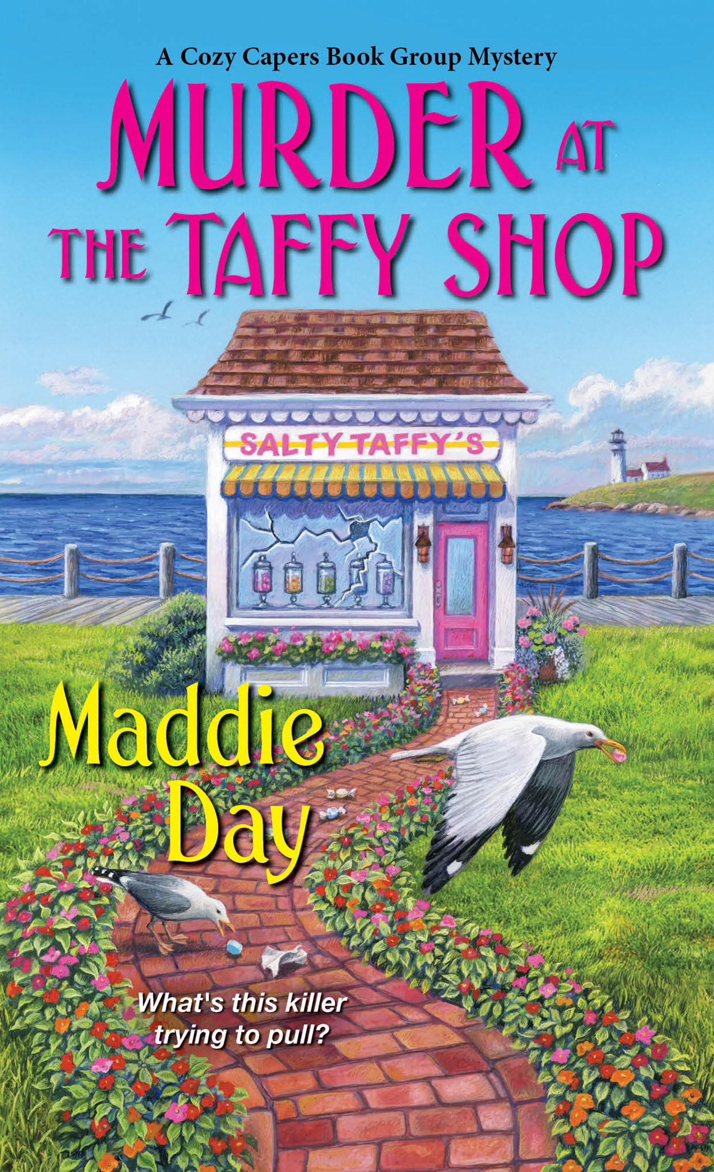 Murder at the Taffy Shop (A Cozy Capers Book Group Mystery) The Happy Book Stack