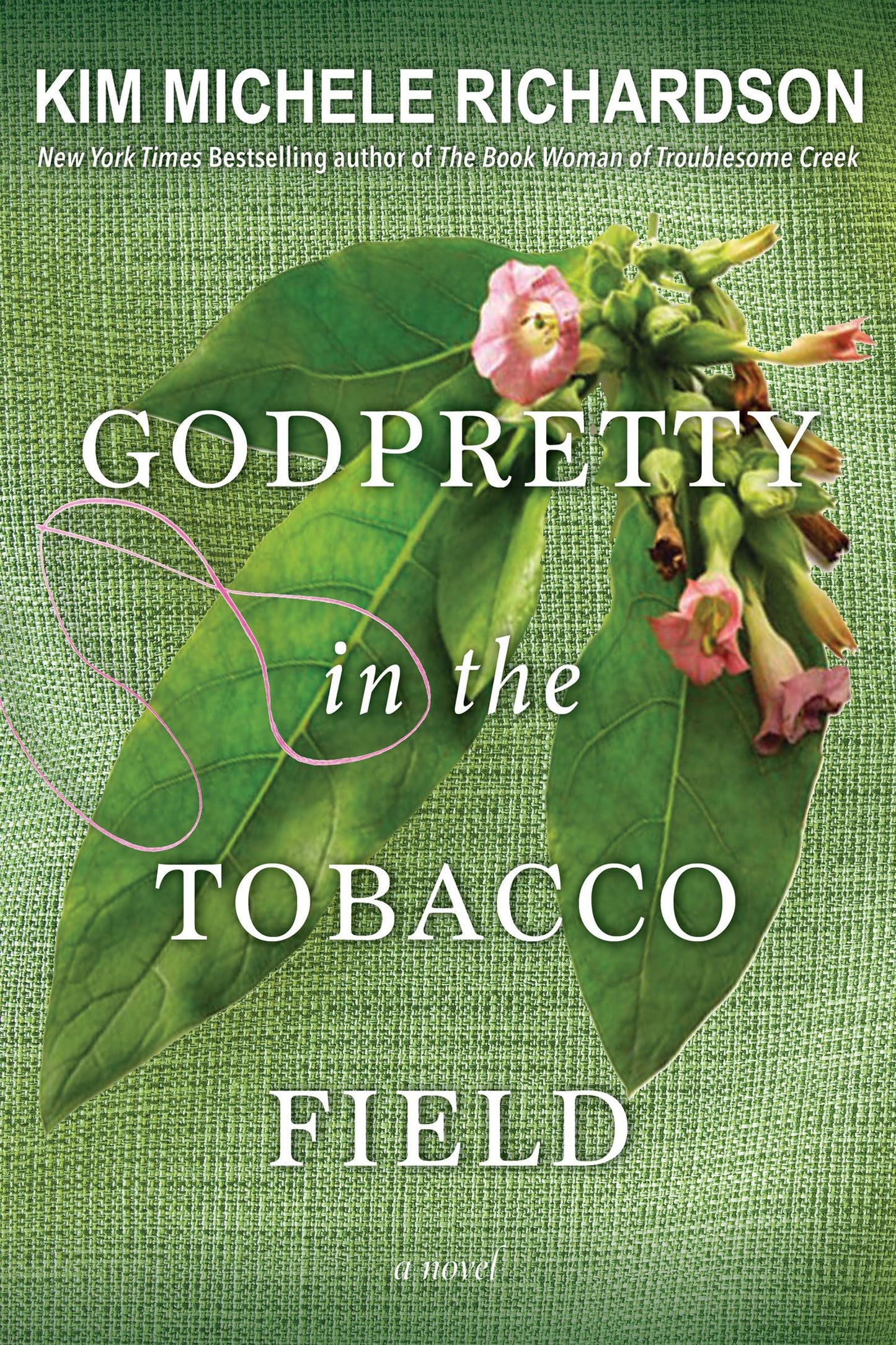 GodPretty in the Tobacco Field The Happy Book Stack