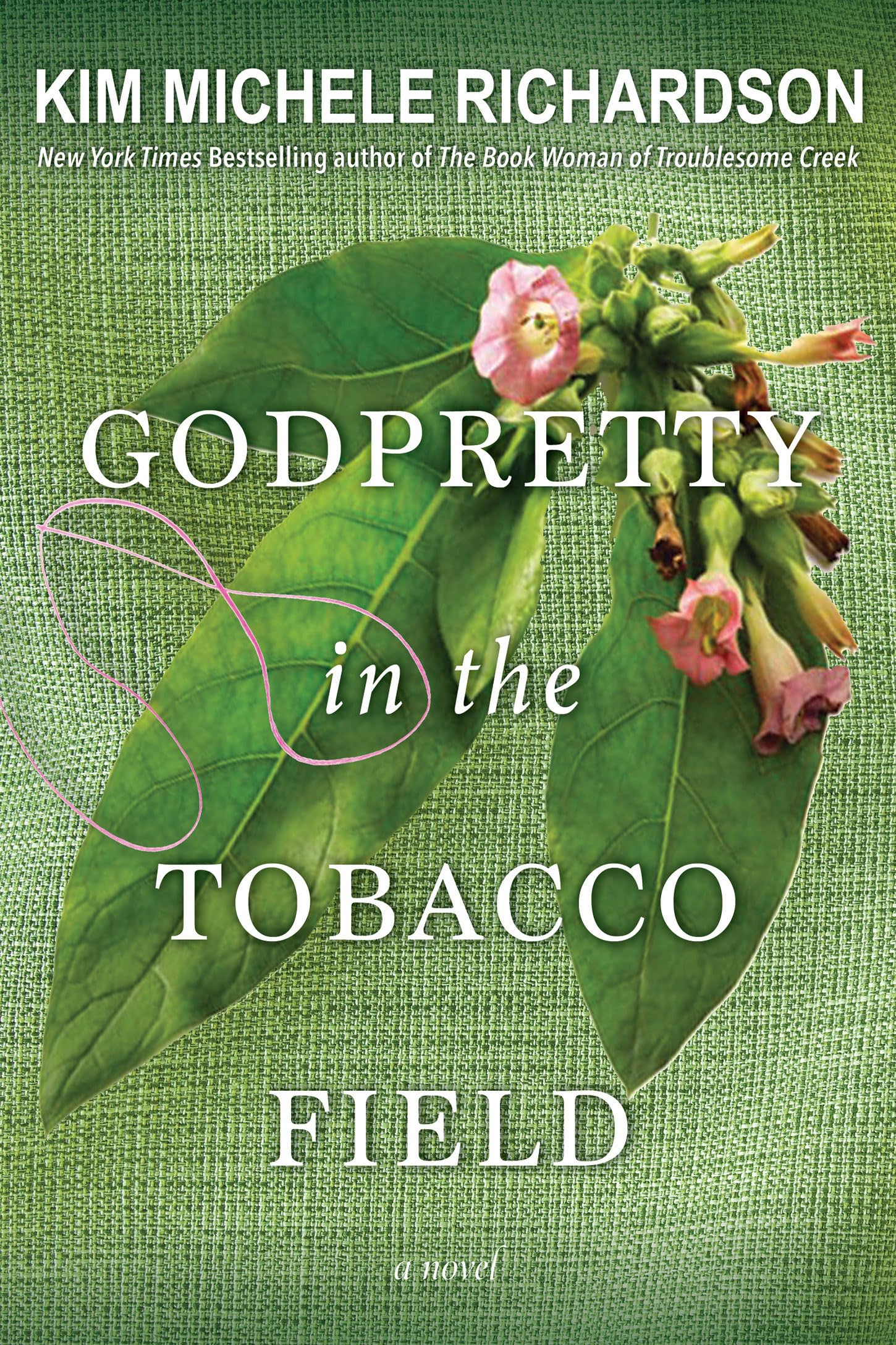 GodPretty in the Tobacco Field The Happy Book Stack
