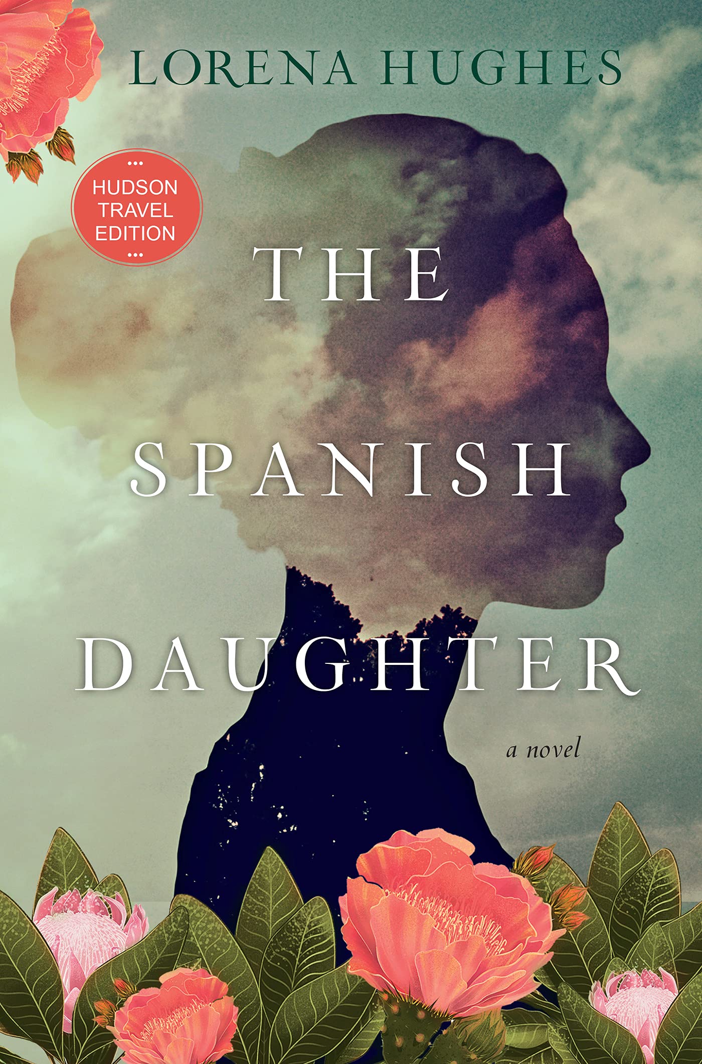 The Spanish Daughter (Hudson Edition) The Happy Book Stack