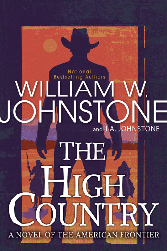 The High Country (To the River's End) The Happy Book Stack