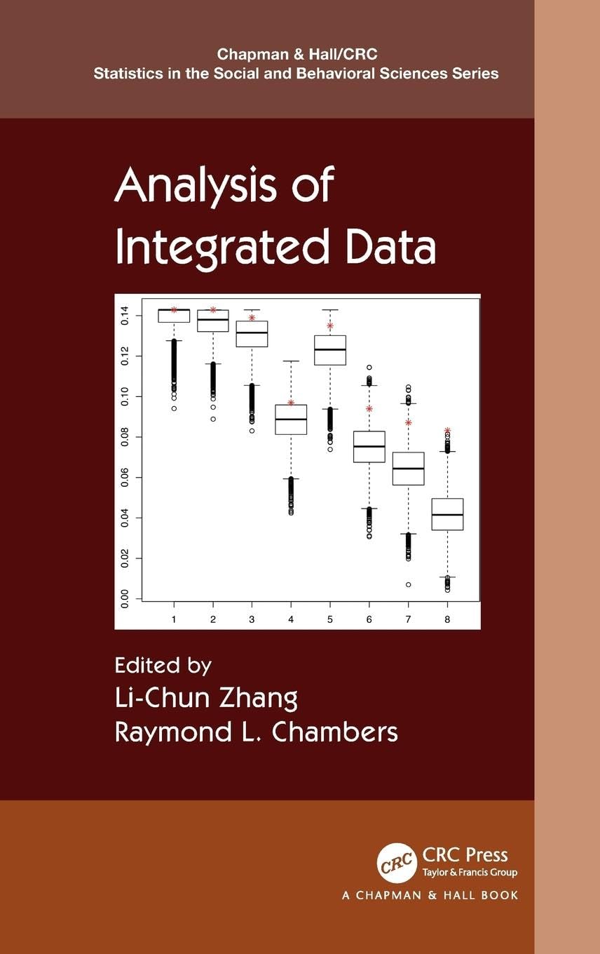 Analysis of Integrated Data (Chapman & Hall/CRC Statistics in the Social and Behavioral Sciences) - 9106