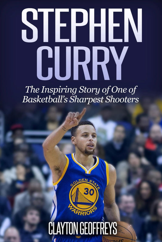 Stephen Curry: The Inspiring Story of One of Basketball's Sharpest Shooters (Basketball Biography Books) The Happy Book Stack