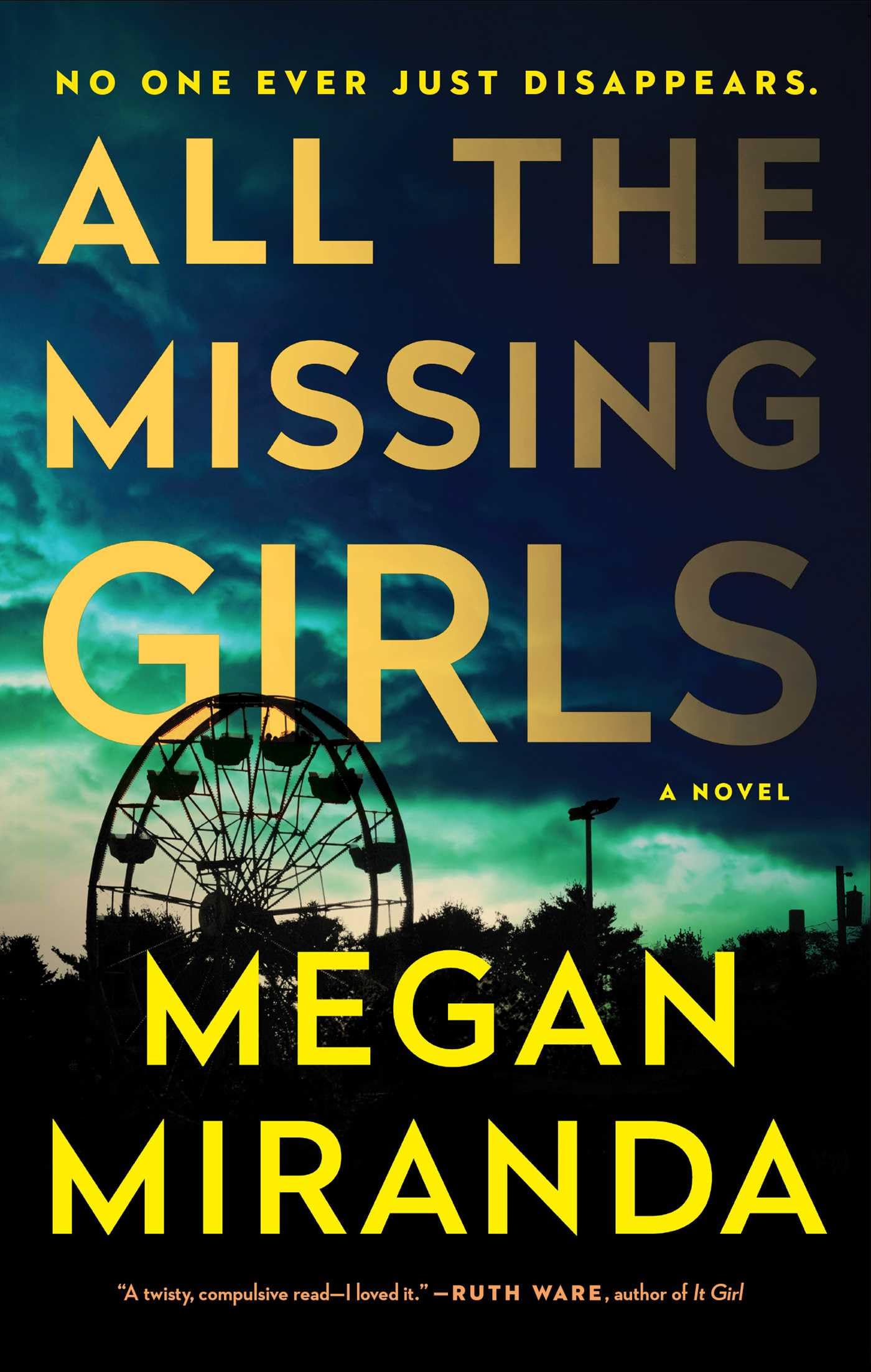 All the Missing Girls: A Novel The Happy Book Stack