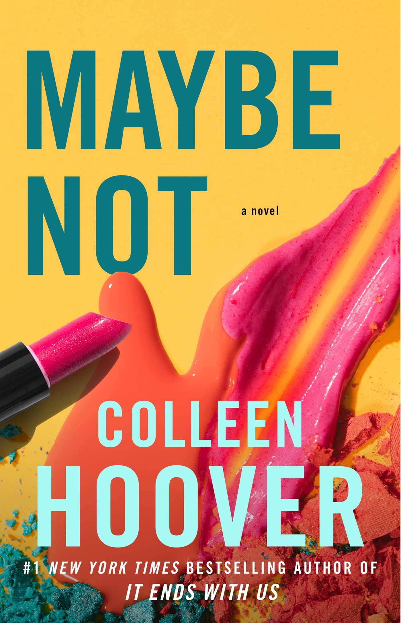 Maybe Not: A Novella (Maybe Someday) The Happy Book Stack