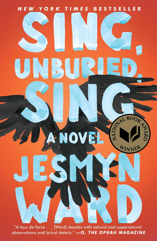 Sing, Unburied, Sing: A Novel The Happy Book Stack