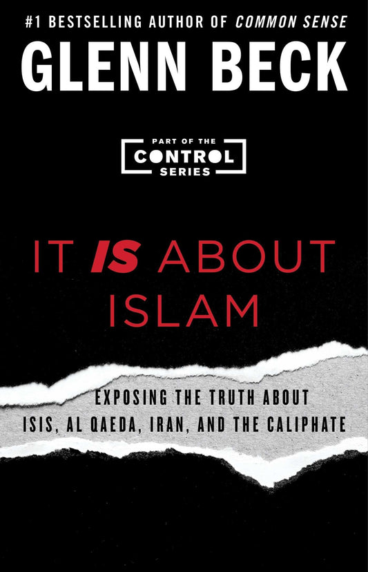 It IS About Islam: Exposing the Truth About ISIS, Al Qaeda, Iran, and the Caliphate (Control Series, The) The Happy Book Stack