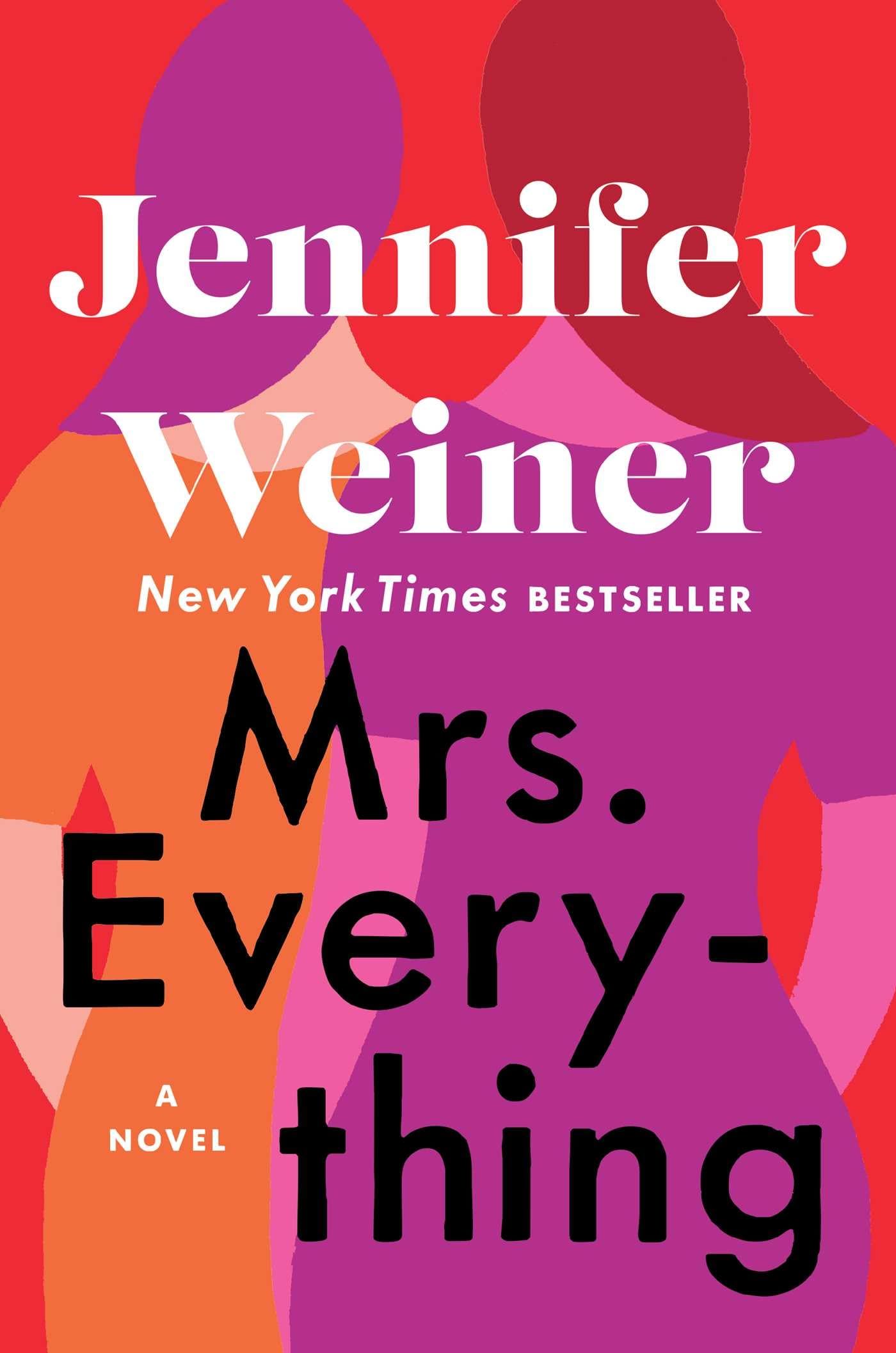 Mrs. Everything: A Novel The Happy Book Stack