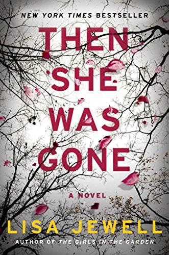 Then She Was Gone: A Novel The Happy Book Stack