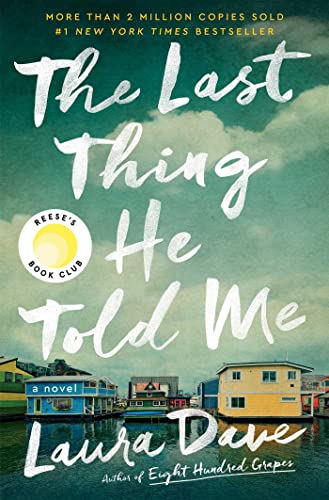 The Last Thing He Told Me: A Novel The Happy Book Stack