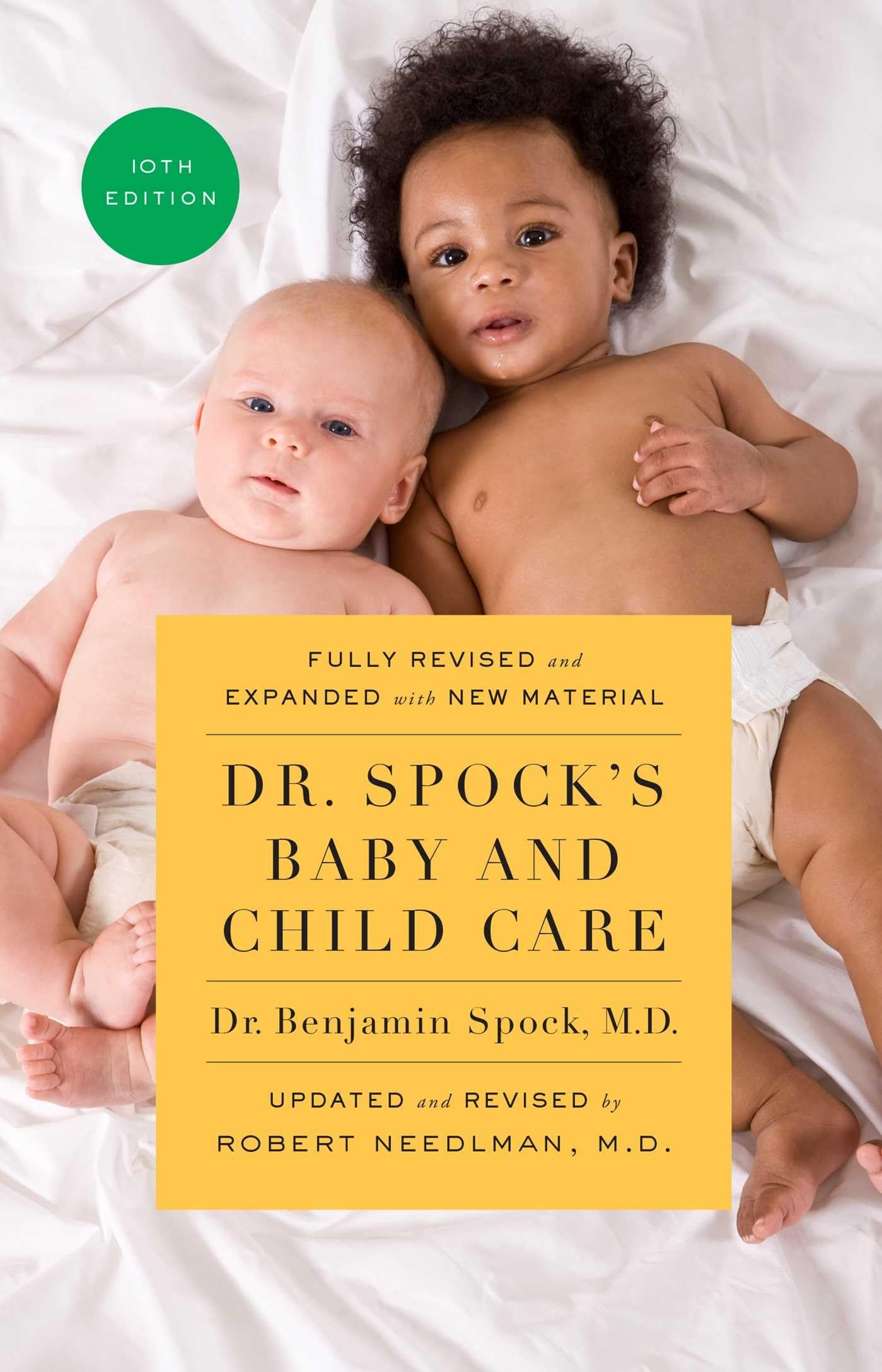Dr. Spock's Baby and Child Care, 10th edition The Happy Book Stack