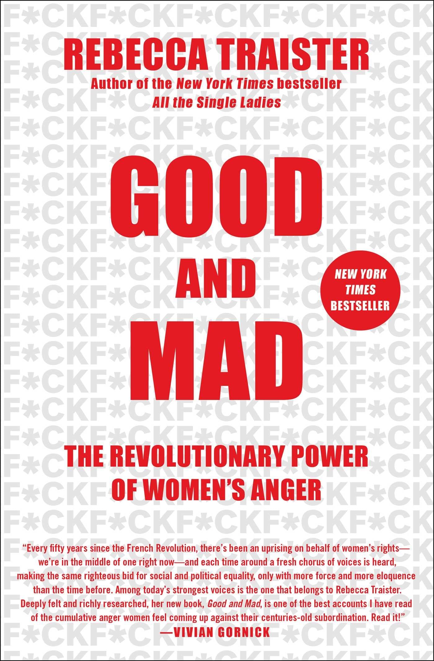 Good and Mad: The Revolutionary Power of Women's Anger The Happy Book Stack