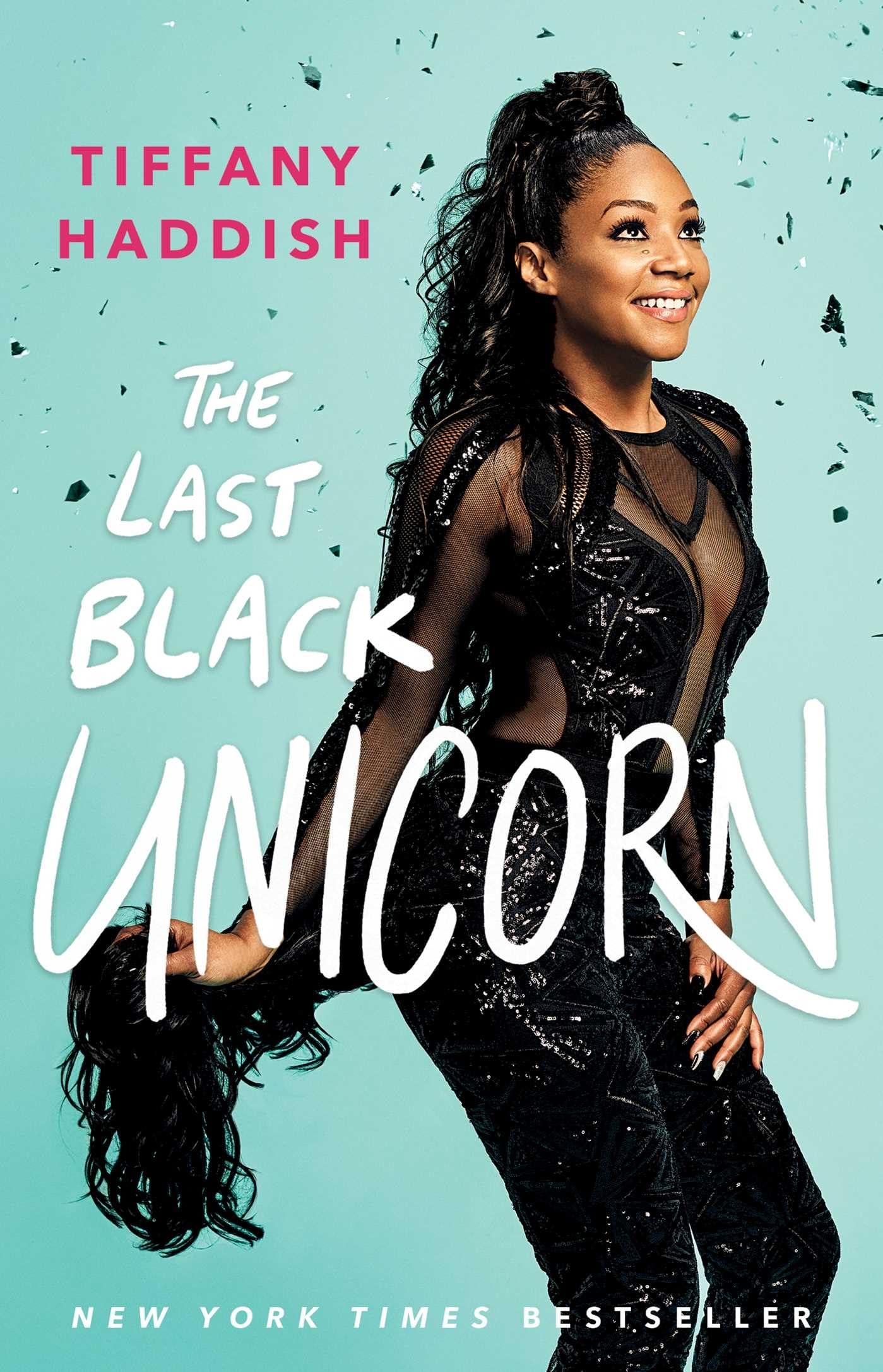 The Last Black Unicorn (A Bestselling Comedian Memoir) The Happy Book Stack