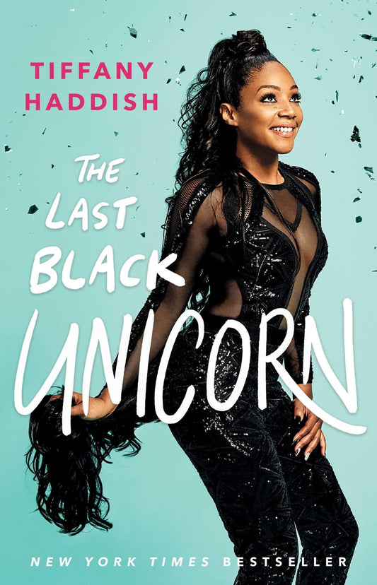 The Last Black Unicorn (A Bestselling Comedian Memoir) The Happy Book Stack