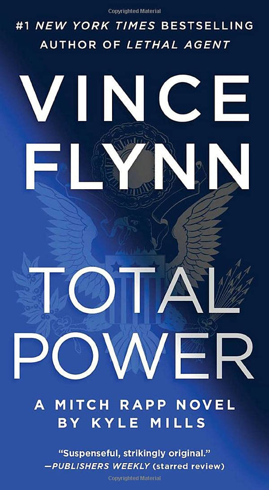 Total Power (A Mitch Rapp Novel) The Happy Book Stack