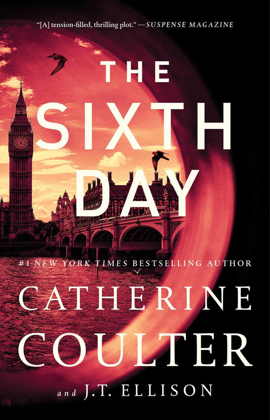 The Sixth Day (A Brit in the FBI) The Happy Book Stack