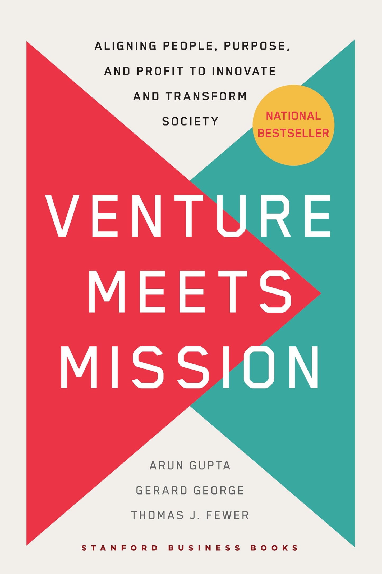 Venture Meets Mission: Aligning People, Purpose, and Profit to Innovate and Transform Society The Happy Book Stack