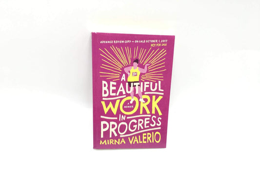 A Beautiful Work In Progress The Happy Book Stack