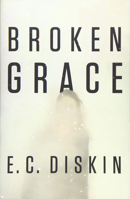Broken Grace The Happy Book Stack