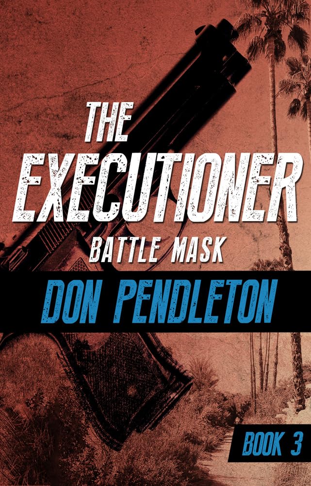 Battle Mask (The Executioner) The Happy Book Stack