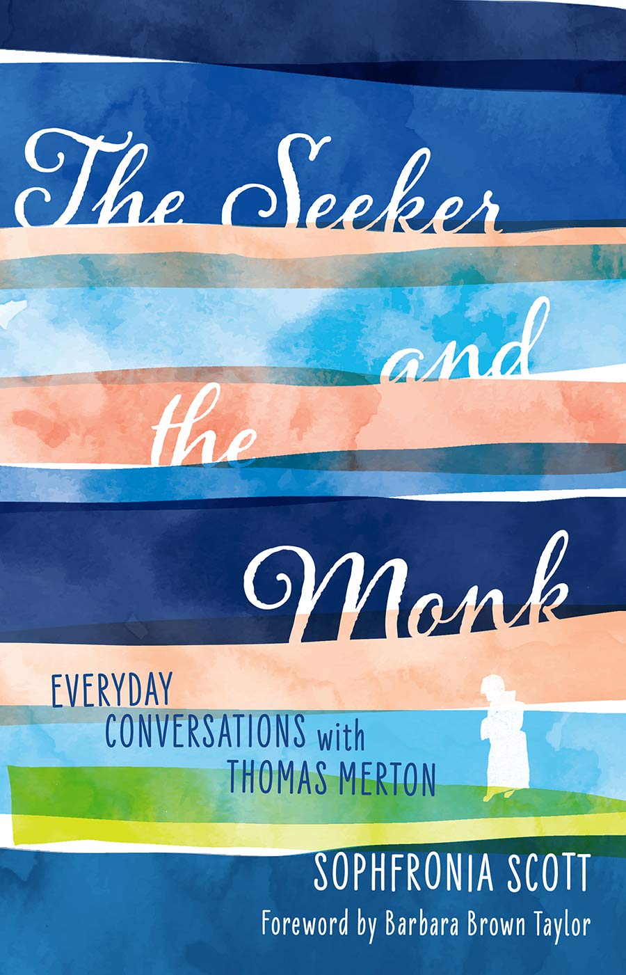 The Seeker and the Monk: Everyday Conversations with Thomas Merton The Happy Book Stack